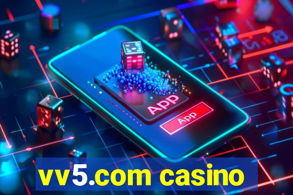 vv5.com casino